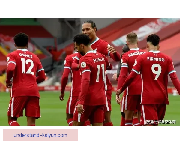 围绕利物浦俱乐部的辉煌历史与未来蓝图探索传奇征程与英超荣耀全景解析 围绕利物浦俱乐部的辉煌历史与未来蓝图探索传奇征程与英超荣耀全景解析